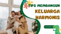 TIPS MEMBANGUN KELUARGA HARMONIS