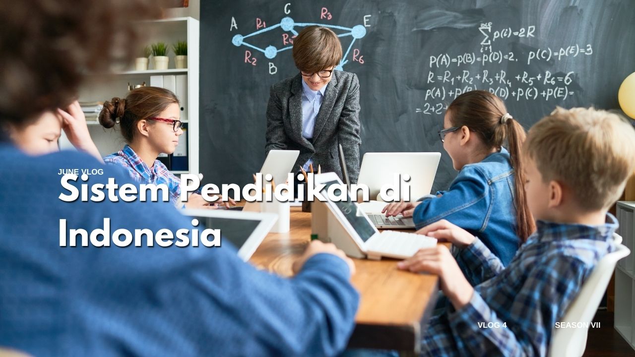 Sistem Pendidikan di Indonesia