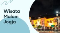 Wisata Malam Jogja