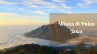 Wisata di Pulau Jawa