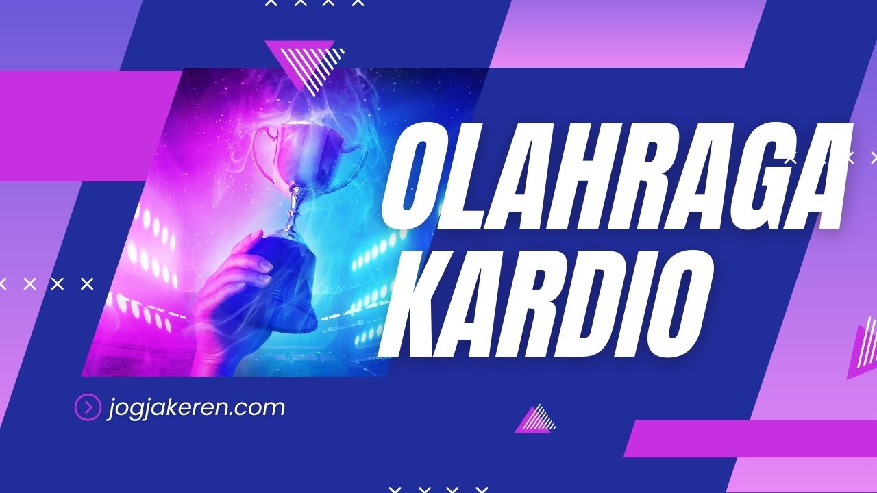 Olahraga Kardio