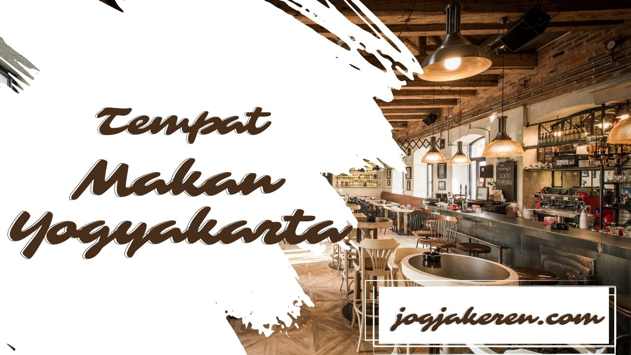 Tempat Makan Yogyakarta