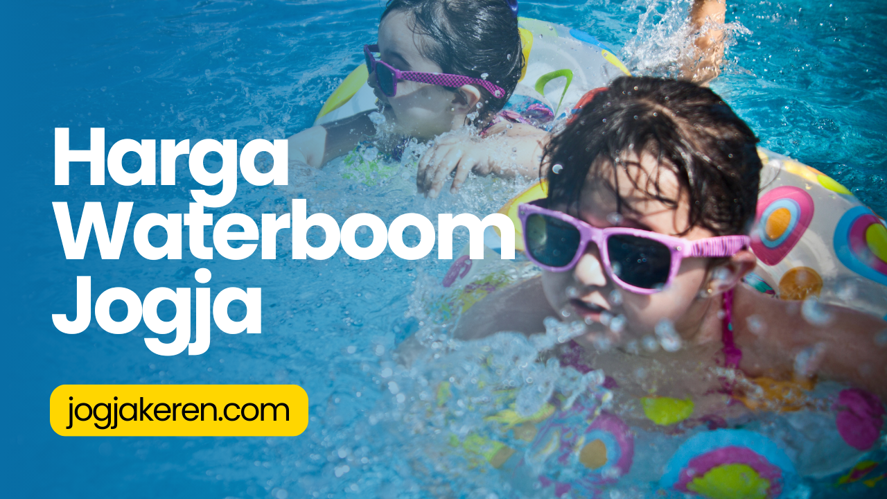 Harga Waterboom Jogja