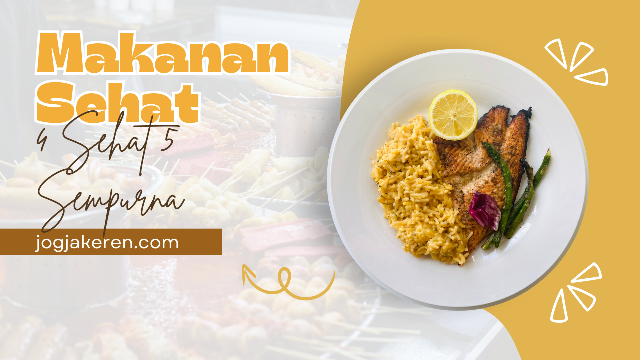 Makanan 4 Sehat 5 Sempurna