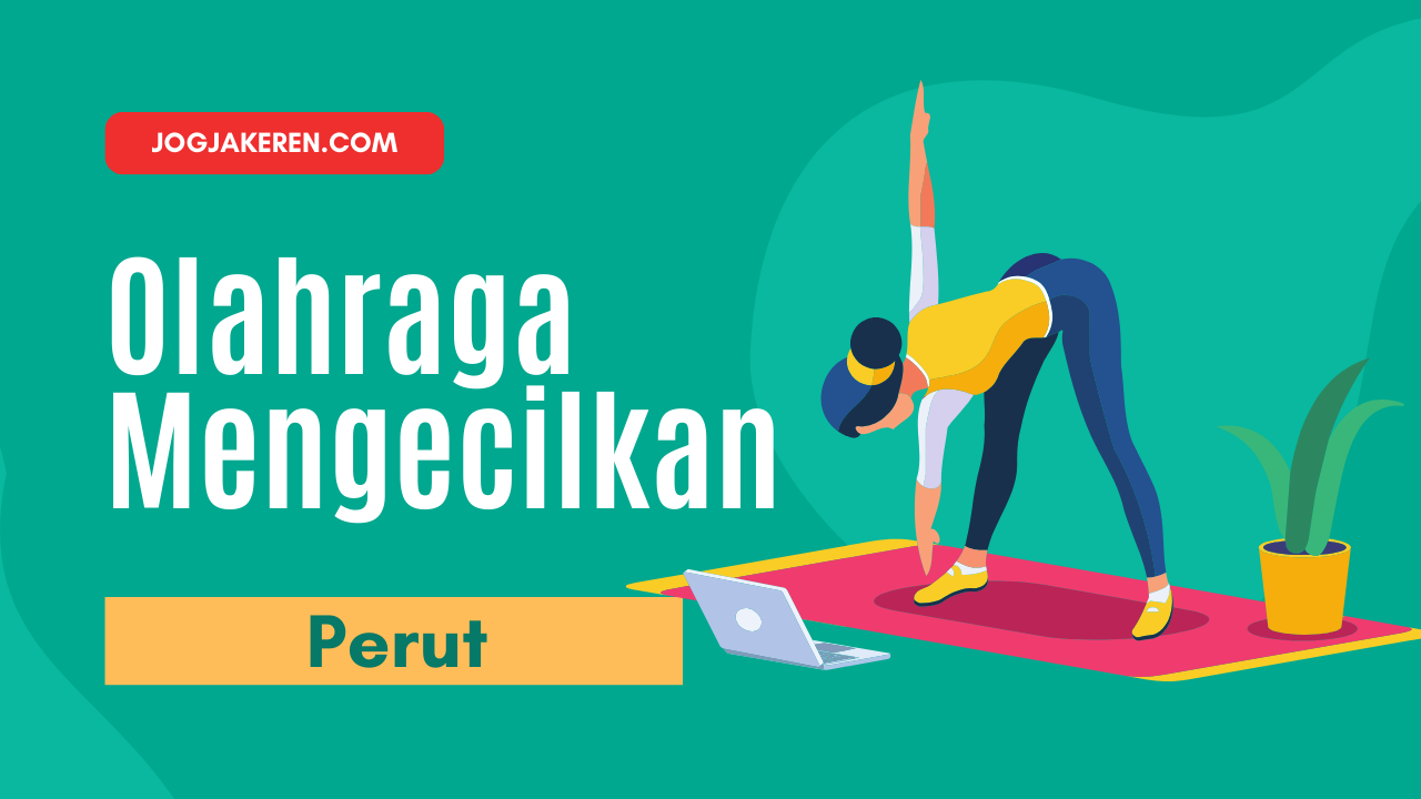 Olahraga Mengecilkan Perut