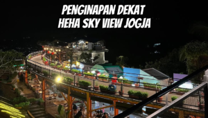 Penginapan Dekat Heha Sky View Yogyakarta (IG @imandachoirunisa)