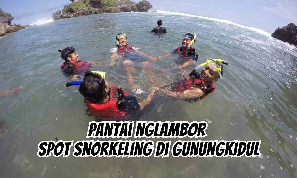 Wisata di Pantai Nglambor, Spot Snorkeling di Gunungkidul Yogyakarta