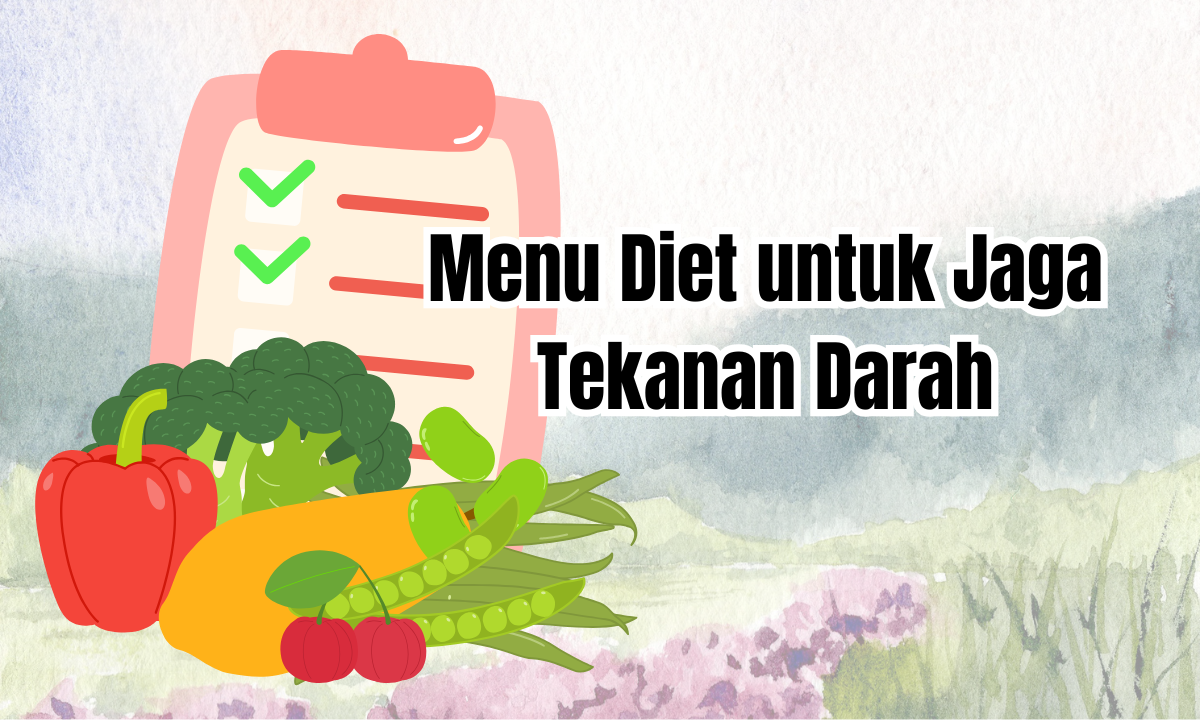 Menu Diet Jaga Tekanan Darah, DASH Diet